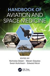Cover image: Handbook of Aviation and Space Medicine 1st edition 9781138617865