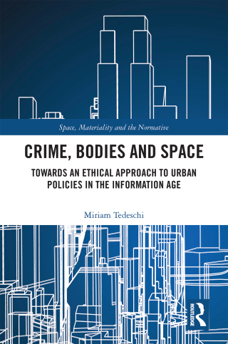 Cover image: Crime, Bodies and Space 1st edition 9780367075996