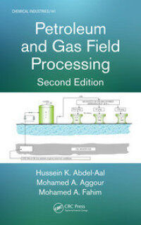 Cover image: Petroleum and Gas Field Processing 2nd edition 9781138434493