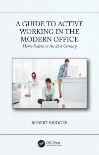 Imagen de portada: A Guide to Active Working in the Modern Office 1st edition 9780367075415