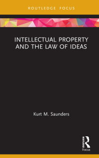 Titelbild: Intellectual Property and the Law of Ideas 1st edition 9780367708092