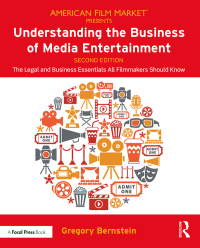 Cover image: Understanding the Business of Media Entertainment 2nd edition 9780367074524