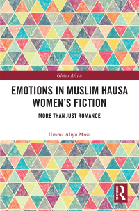 Omslagafbeelding: Emotions in Muslim Hausa Women's Fiction 1st edition 9780367074401