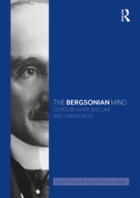 Imagen de portada: The Bergsonian Mind 1st edition 9781032137650