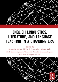 صورة الغلاف: English Linguistics, Literature, and Language Teaching in a Changing Era 1st edition 9780367075019
