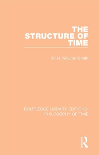 表紙画像: The Structure of Time 1st edition 9781138394063