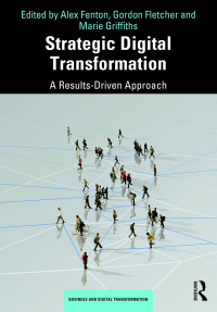Omslagafbeelding: Strategic Digital Transformation 1st edition 9780367031060