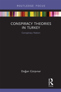 Imagen de portada: Conspiracy Theories in Turkey 1st edition 9780367030933