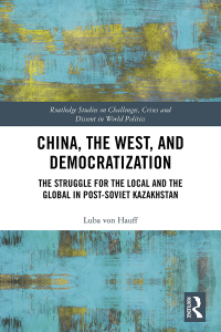 Titelbild: China, the West, and Democratization 1st edition 9780367030643