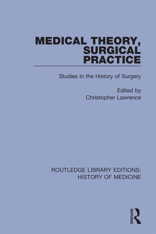 Cover image: Medical Theory, Surgical Practice 1st edition 9780367030193