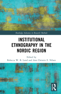 Titelbild: Institutional Ethnography in the Nordic Region 1st edition 9781032086446