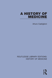 صورة الغلاف: A History of Medicine 1st edition 9780367029982