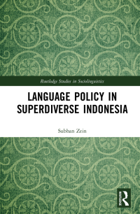 Omslagafbeelding: Language Policy in Superdiverse Indonesia 1st edition 9781032174396