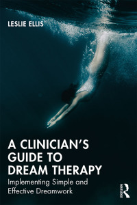 Imagen de portada: A Clinician’s Guide to Dream Therapy 1st edition 9780367029135