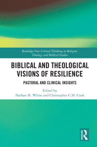 Titelbild: Biblical and Theological Visions of Resilience 1st edition 9780367029111