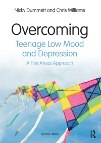 表紙画像: Overcoming Teenage Low Mood and Depression 2nd edition 9781138602151