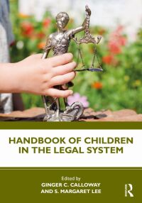 Imagen de portada: Handbook of Children in the Legal System 1st edition 9780367027810