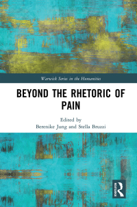 Cover image: Beyond the Rhetoric of Pain 1st edition 9781138366541