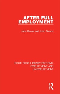 Cover image: After Full Employment 1st edition 9780367027223