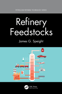 Cover image: Refinery Feedstocks 1st edition 9780367561017