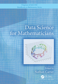 Imagen de portada: Data Science for Mathematicians 1st edition 9780367027056