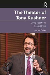 Omslagafbeelding: The Theater of Tony Kushner 2nd edition 9780367026745