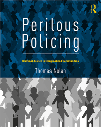 Imagen de portada: Perilous Policing 1st edition 9780367026707