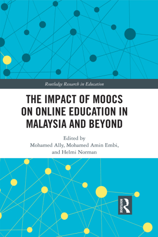 Cover image: The Impact of MOOCs on Distance Education in Malaysia and Beyond 1st edition 9780367026615