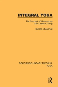 Cover image: Integral Yoga 1st edition 9780367025960