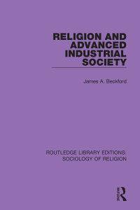 Cover image: Religion and Advanced Industrial Society 1st edition 9780367024666