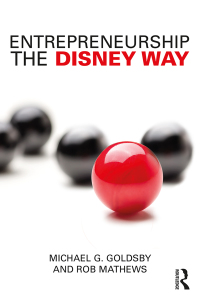 Imagen de portada: Entrepreneurship the Disney Way 1st edition 9781138737556