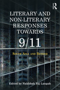 Titelbild: Literary and Non-literary Responses Towards 9/11 1st edition 9780367074548