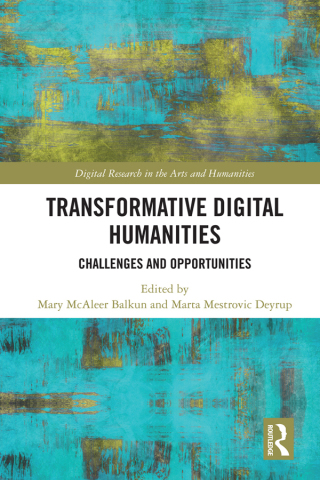 Imagen de portada: Transformative Digital Humanities 1st edition 9780367023751