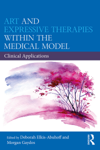 Imagen de portada: Art and Expressive Therapies within the Medical Model 1st edition 9780367023416