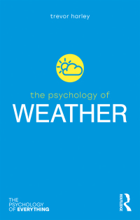 Imagen de portada: The Psychology of Weather 1st edition 9780815394877