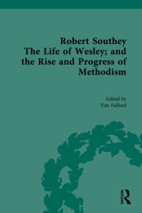 Imagen de portada: Robert Southey, The Life of Wesley; and the Rise and Progress of Methodism 1st edition 9780367023096