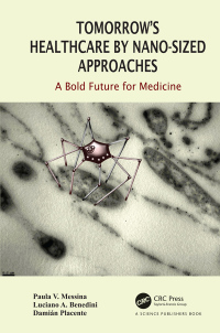 Titelbild: Tomorrow's Healthcare by Nano-sized Approaches 1st edition 9780367023010