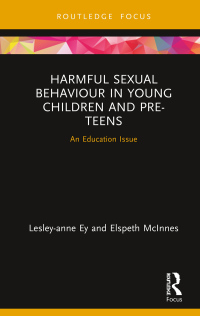 Omslagafbeelding: Harmful Sexual Behaviour in Young Children and Pre-Teens 1st edition 9780367022860