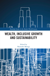 Omslagafbeelding: Wealth, Inclusive Growth and Sustainability 1st edition 9780367002367