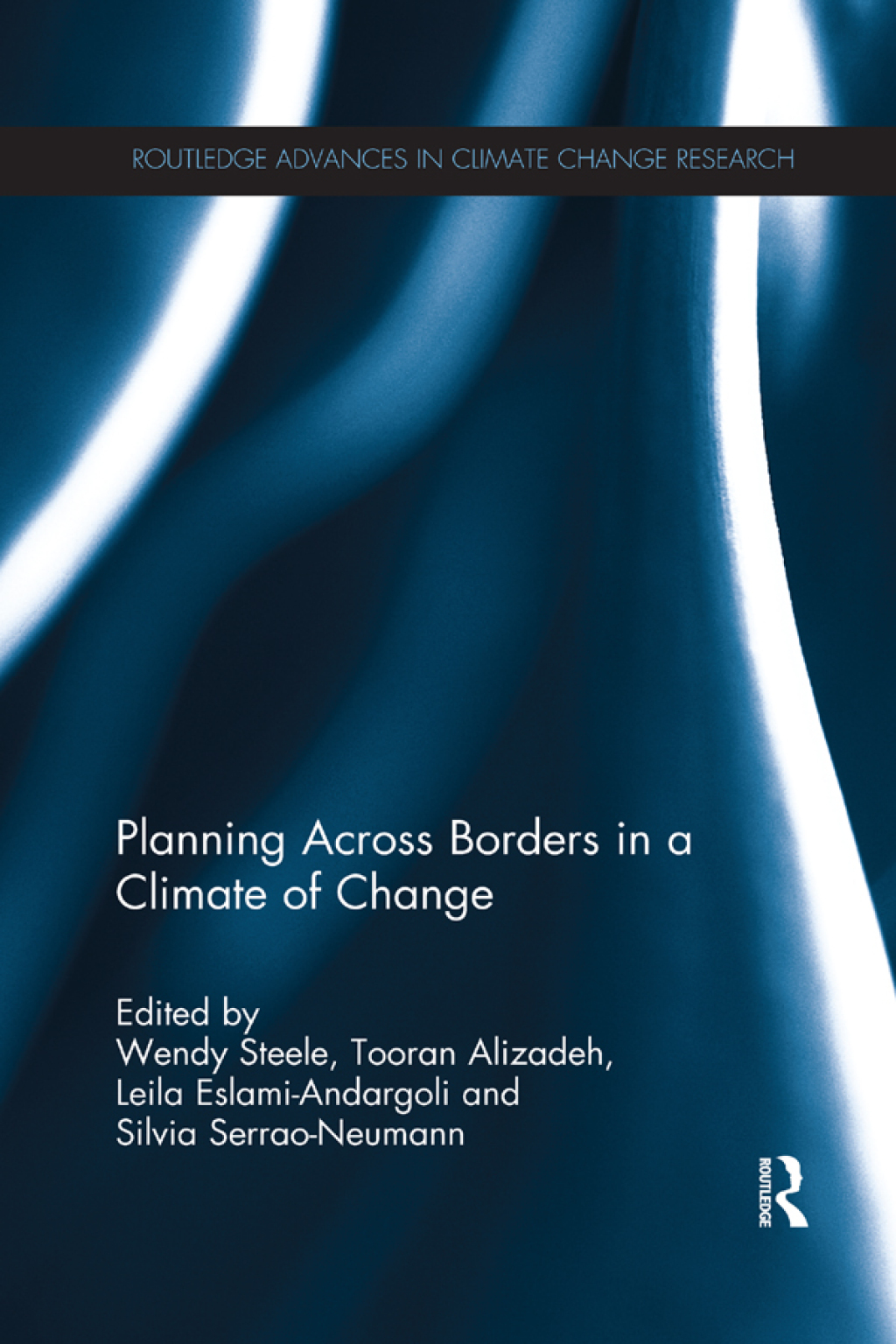 Planning Across Borders in a Climate of Change 1st Edition