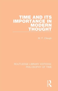 表紙画像: Time and its Importance in Modern Thought 1st edition 9781138393981