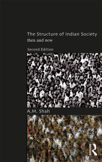 Immagine di copertina: The Structure of Indian Society 2nd edition 9781138351288