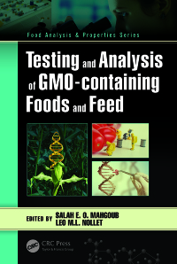 Imagen de portada: Testing and Analysis of GMO-containing Foods and Feed 1st edition 9781138036383