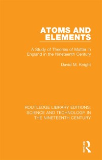 Imagen de portada: Atoms and Elements 1st edition 9781138393783