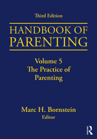 Cover image: Handbook of Parenting 3rd edition 9781138228771