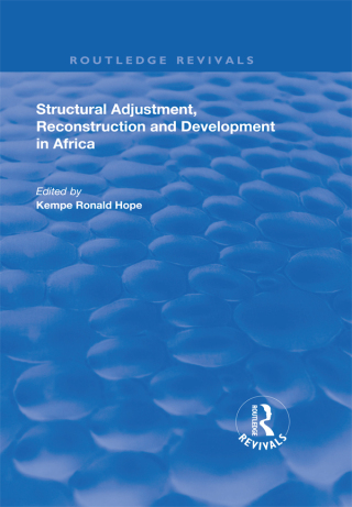 Imagen de portada: Structural Adjustment, Reconstruction and Development in Africa 1st edition 9781138393462