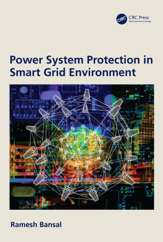 Cover image: Power System Protection in Smart Grid Environment 1st edition 9781138032415