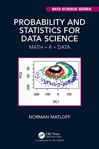 Imagen de portada: Probability and Statistics for Data Science 1st edition 9781138393295