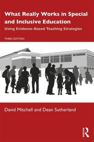 Cover image: What Really Works in Special and Inclusive Education 3rd edition 9781138393127