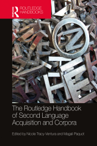 Cover image: The Routledge Handbook of Second Language Acquisition and Corpora 1st edition 9780367635749